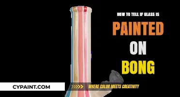 Spotting Painted Glass on Your Bong