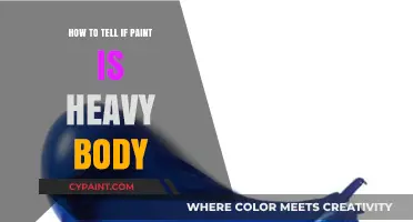 Identifying Heavy Body Paint: Texture, Consistency, and Application Tips