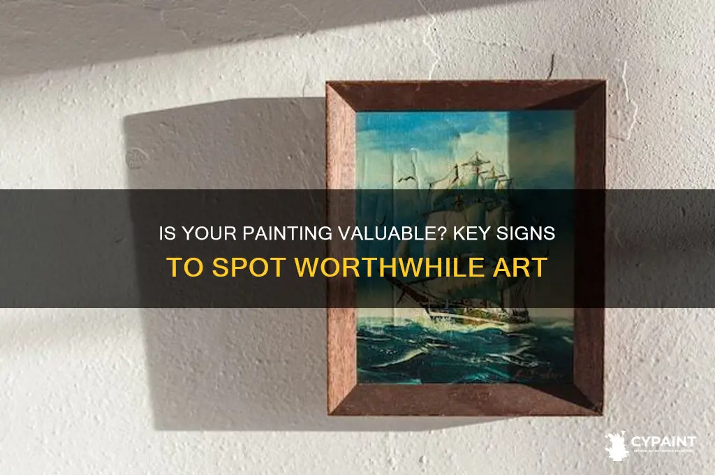 how to tell if painting is worth money