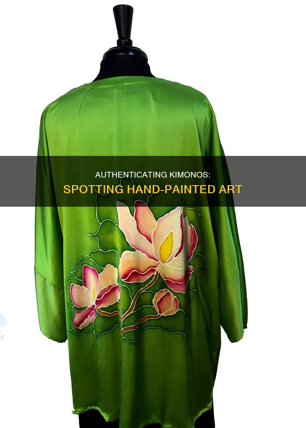 how to tell if the kimono is hand-painted