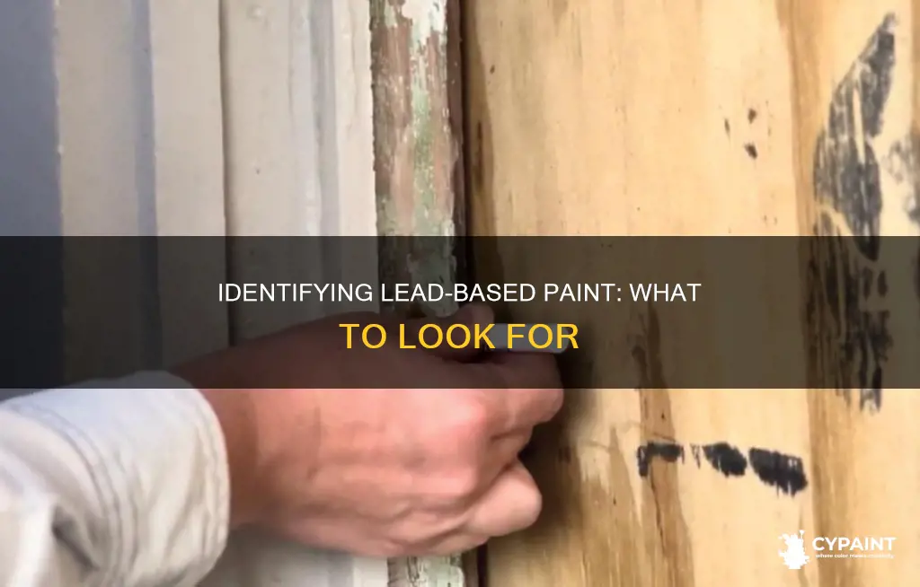 how to tell if there is leas based paint