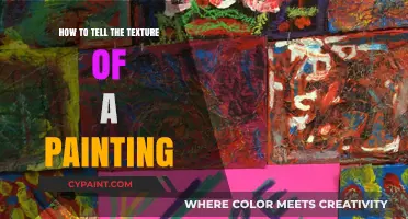 Mastering the Art: Identifying Texture in Paintings Like a Pro