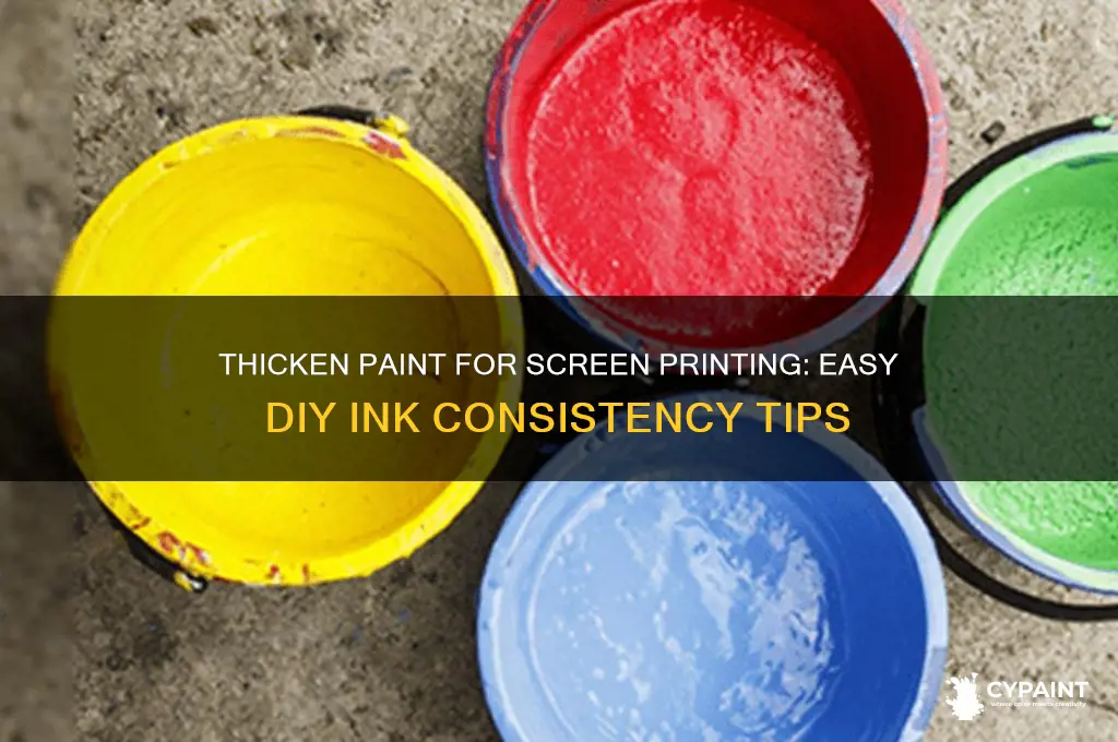 how to thicken paint for screen printing ink