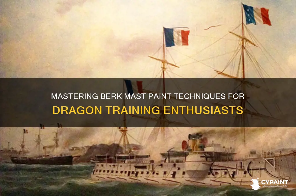 how to train your dragon berk mast paint