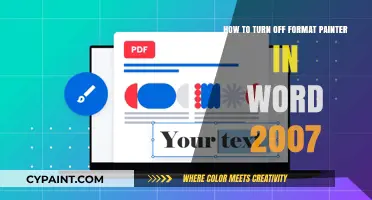 Turning Off Format Painter in Word 2007