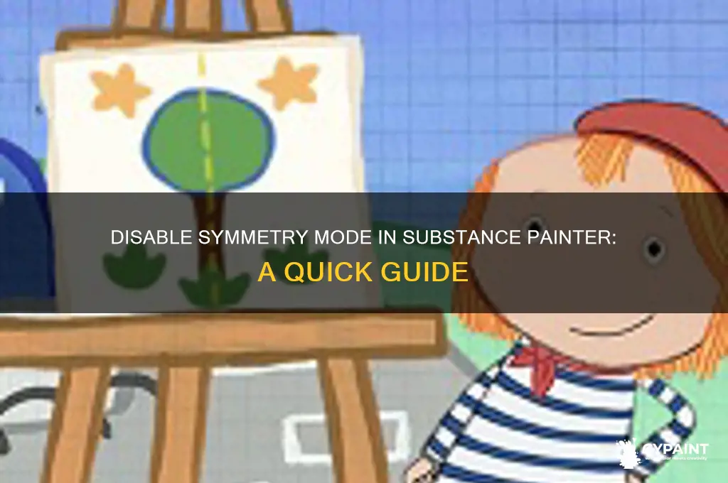 how to turn off symmetry in substance painter