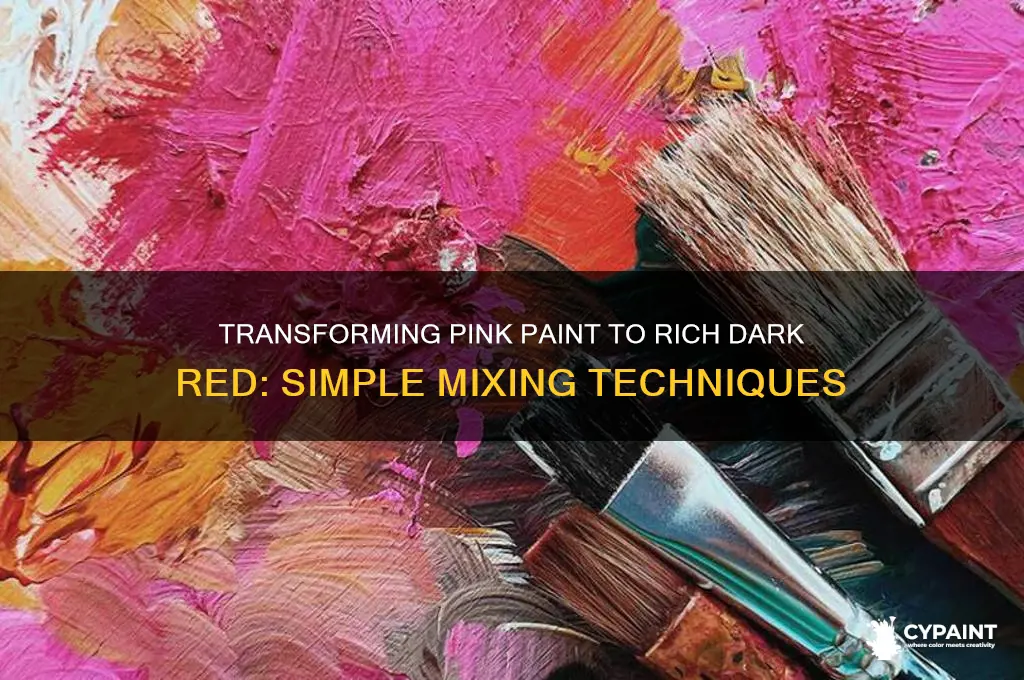 how to turn pink paint to dark red