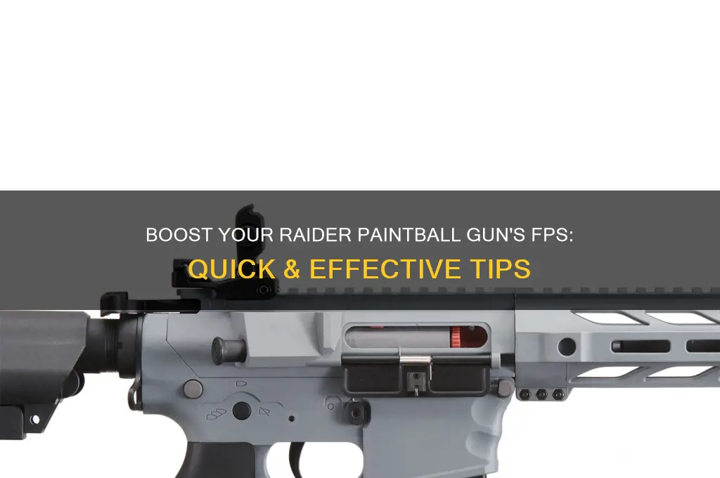 how to turn up fps on raider paint ball gun