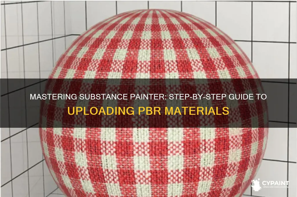 how to upload a new pbr material to substance painter