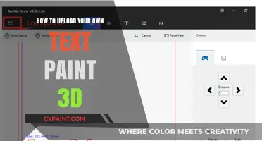 Upload Your Custom Text in Paint 3D: A Step-by-Step Guide