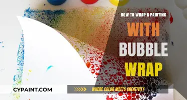 Master the Art: Safely Wrap Your Painting with Bubble Wrap