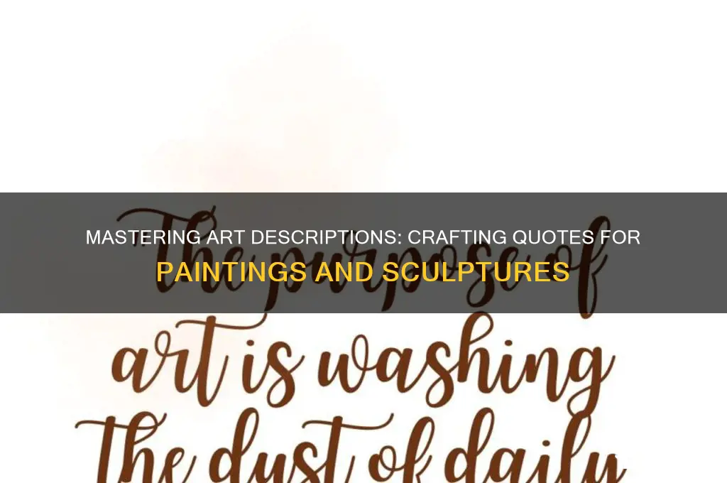 how to write a quote about a painting or sculpture
