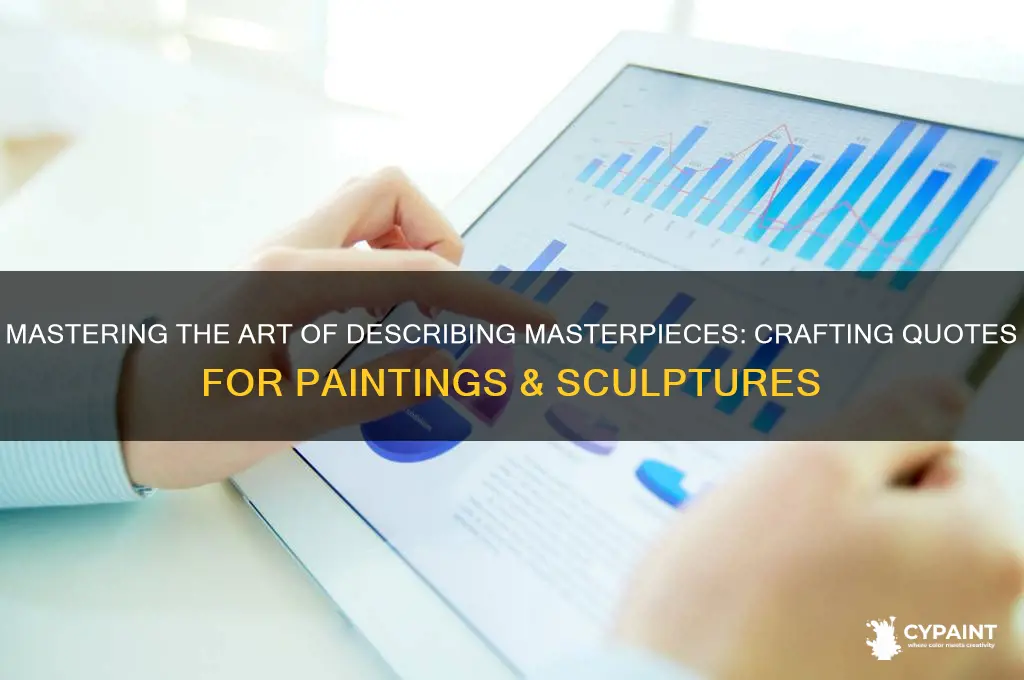 how to write a quote about a painting or scultprue