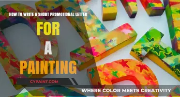 Crafting Compelling Short Promotional Letters for Your Painting Masterpieces