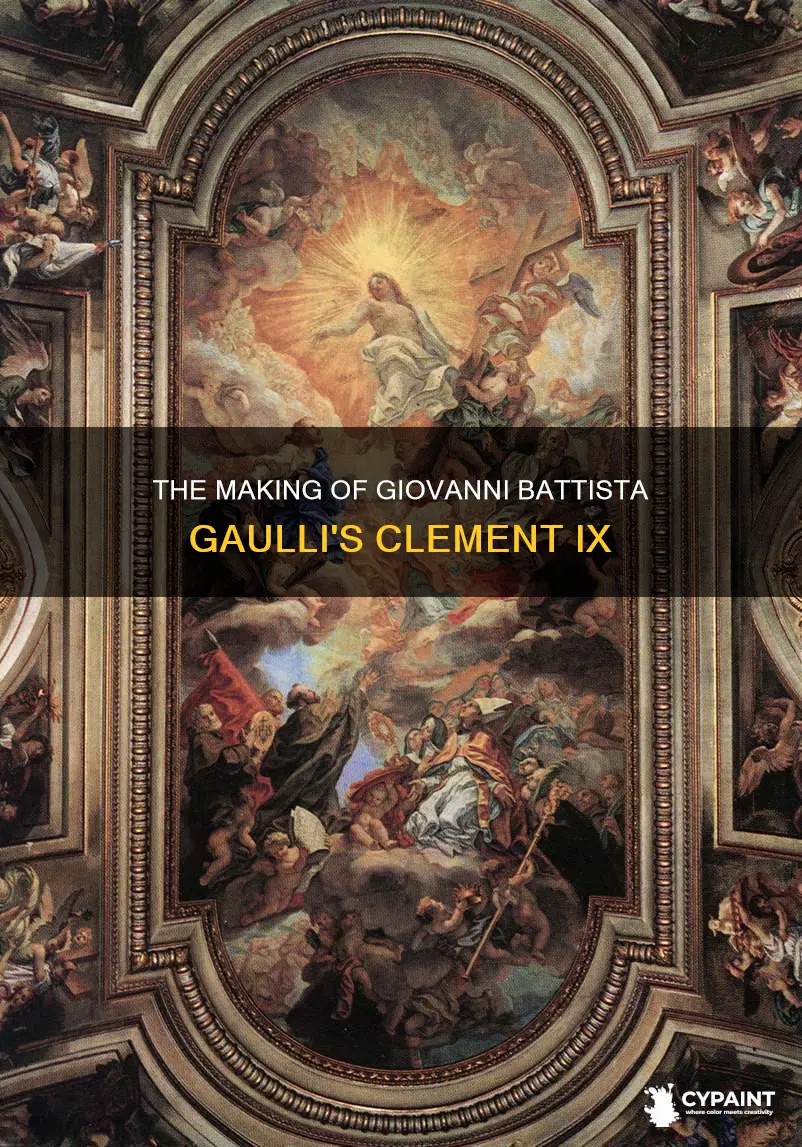 The Making Of Giovanni Battista Gaulli's Clement Ix | CyPaint