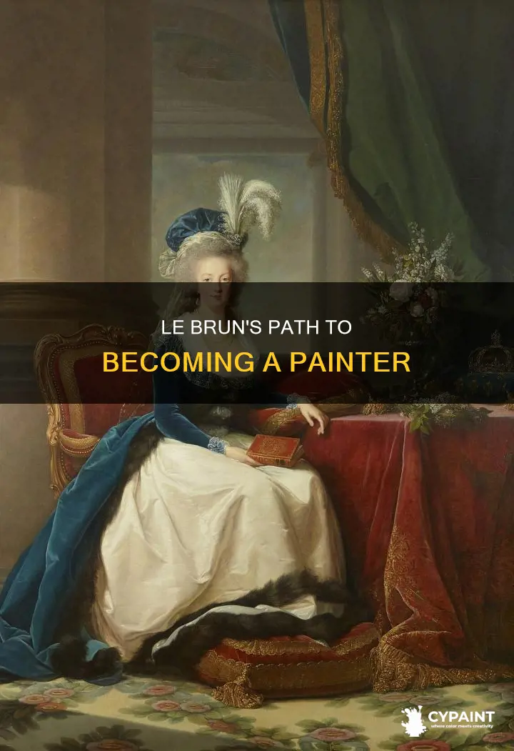 how was le brun encouraged to become a painter