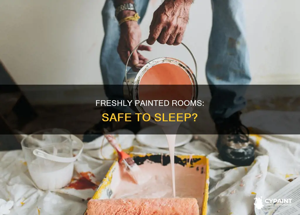 is a newly painted room safe to sleep in