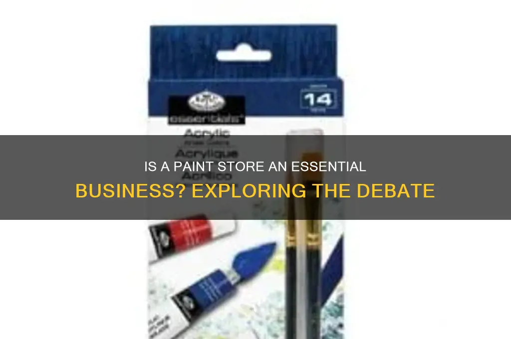 is a paint store considered an essential business
