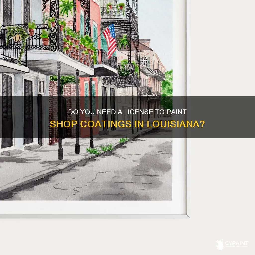 is a painting license required for shop coatings louisiana