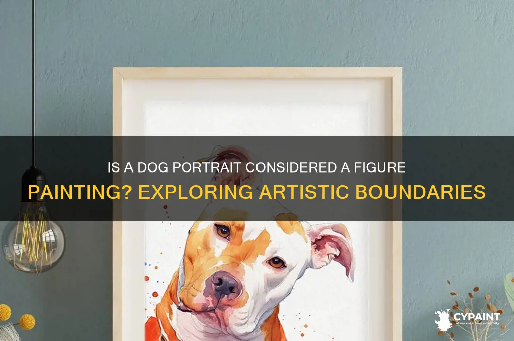 is a painting of a dog still a figure painting