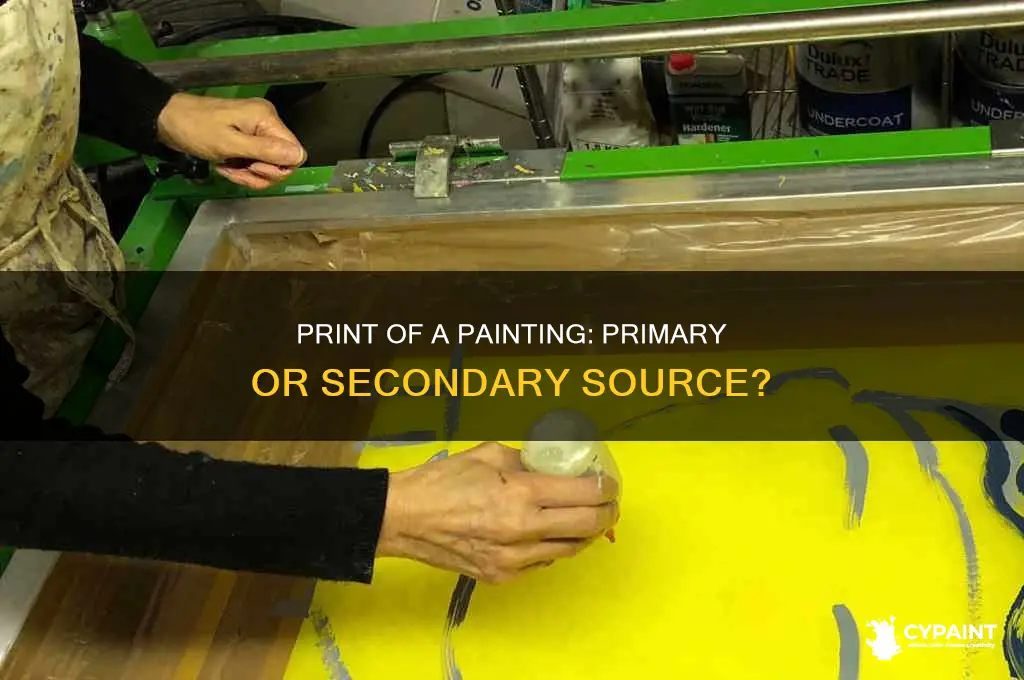 is a printof a painting a primary or secondary source