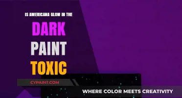 Is Americana Glow-in-the-Dark Paint Safe or Toxic?