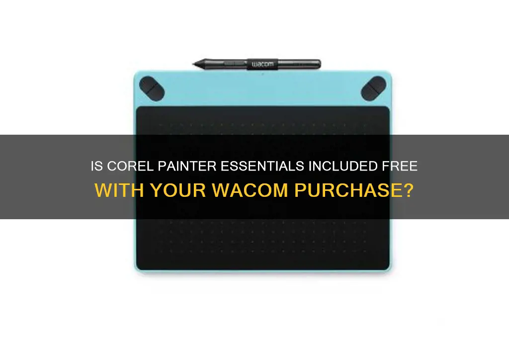 is corel painter essentials free with your wacom