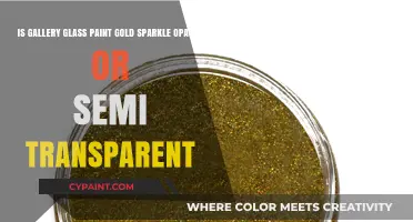Gallery Glass Gold Sparkle Paint: Opaque or Semi-Transparent?
