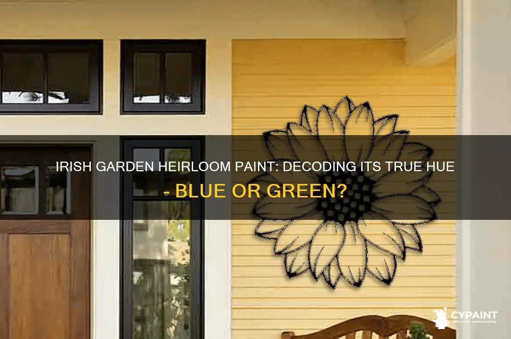is irish garden heirloo paint blue or green