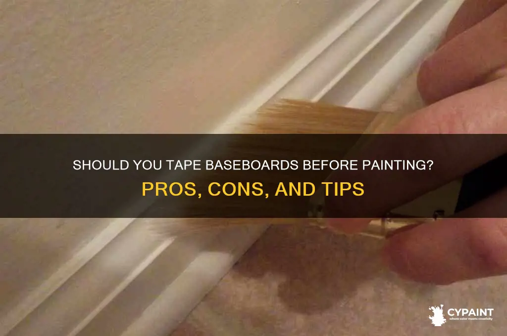 is it better to tape baseboards before painting