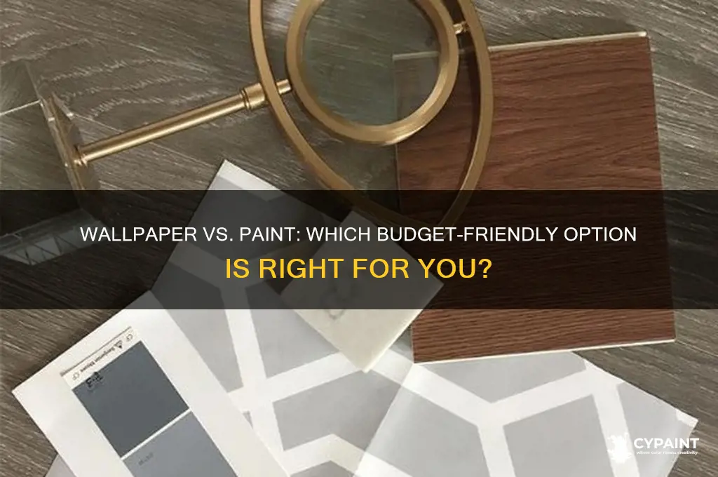 is it cheaper to do wallpaper or paint