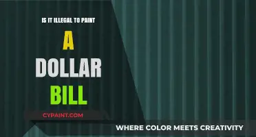 Is Painting Dollar Bills Illegal? Understanding U.S. Currency Laws