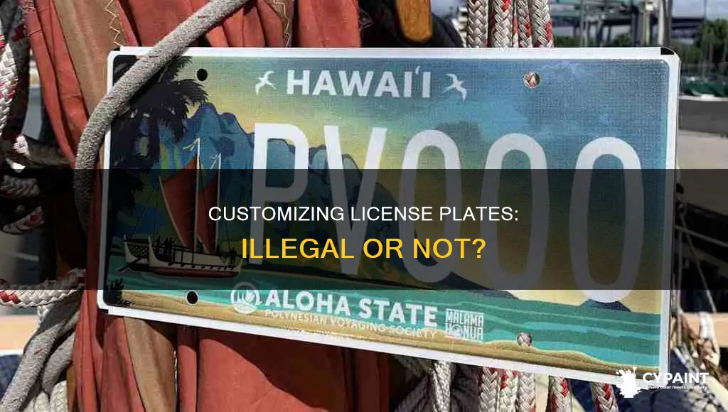 is it illegal to paint your own license plate