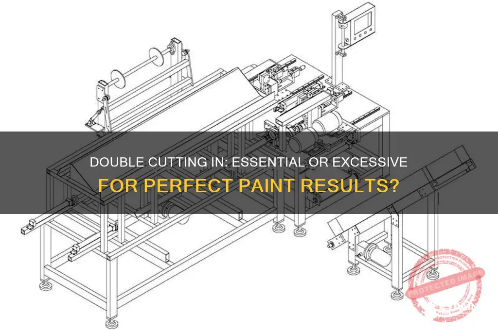 is it necessary to cut in twice painting