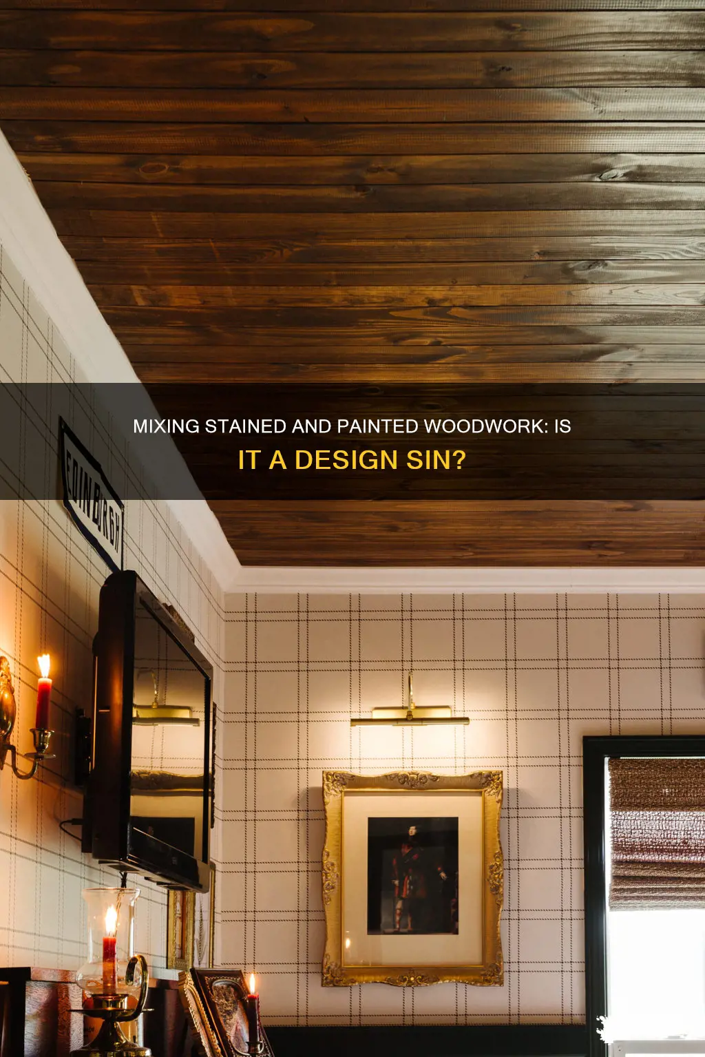 is it ok to have painted and stained woodwork