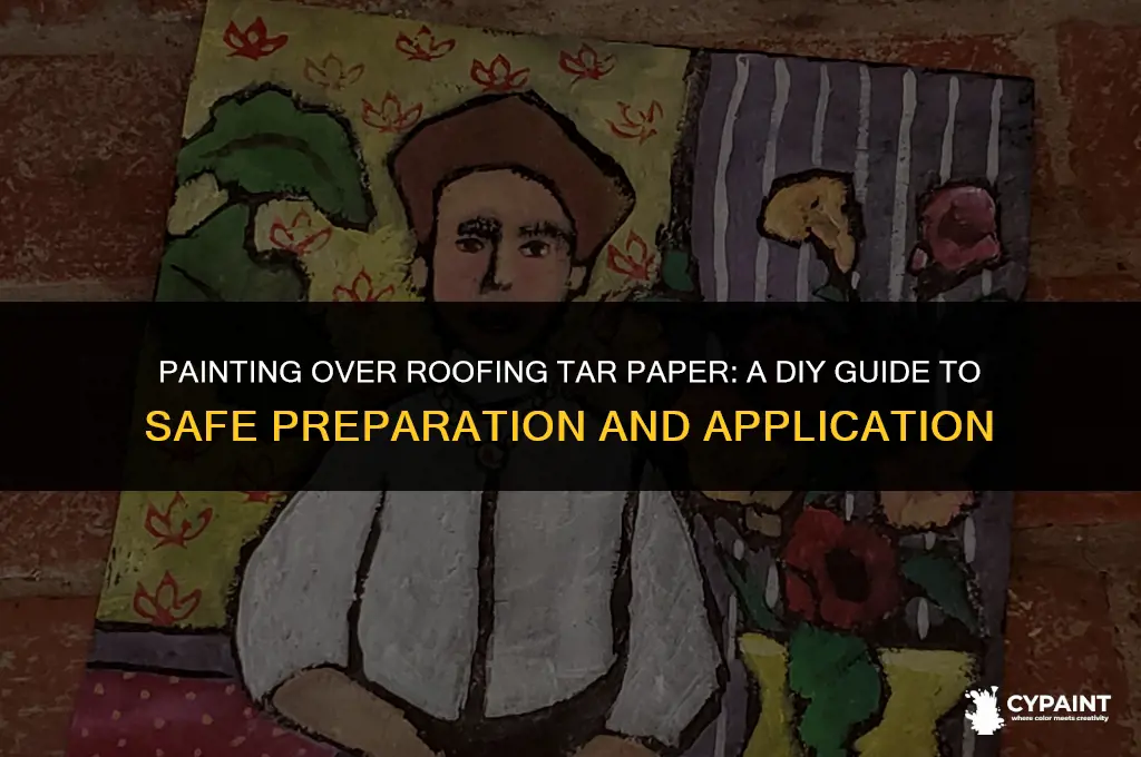 is it ok to paint kilz over roofing tar paper