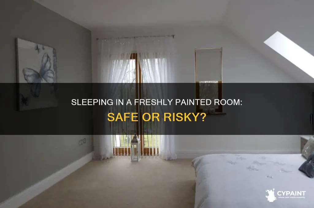 is it ok to sleep in painted room