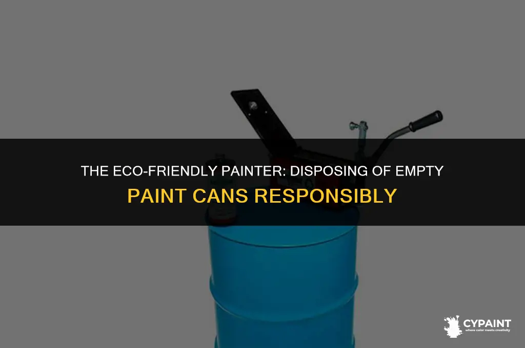 is it ok to throw empty paint cans in trash