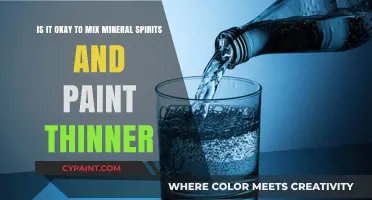 Safely Mixing Mineral Spirits and Paint Thinner: A Comprehensive Guide