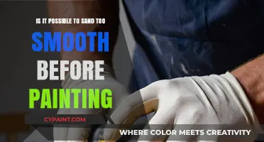 Sanding Before Painting: How Smooth is Too Smooth?