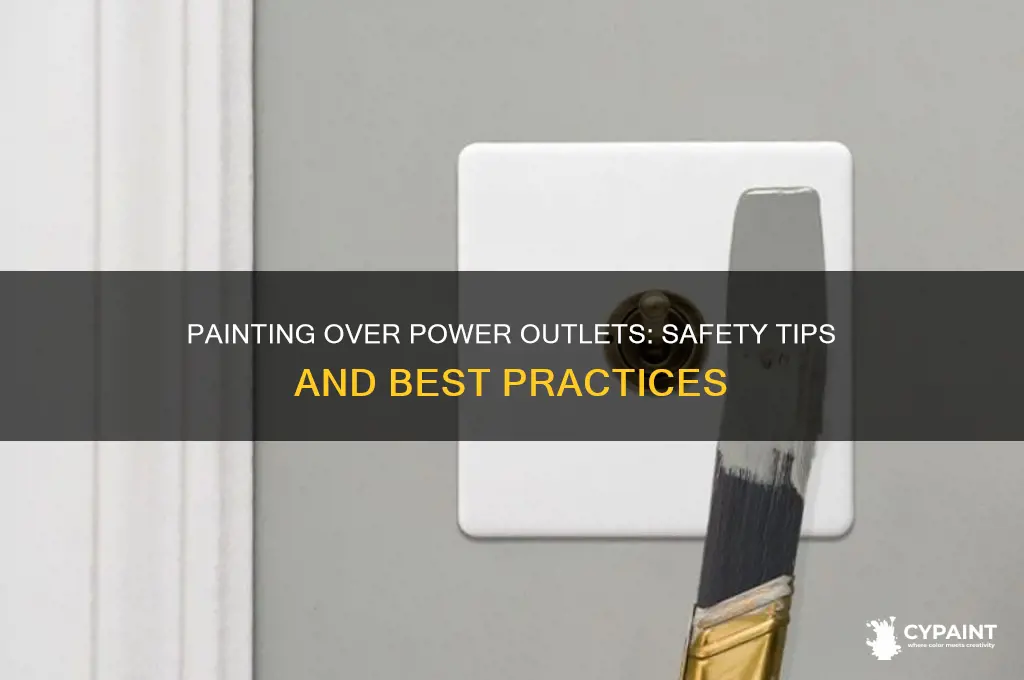 is it safe to paint over power outage