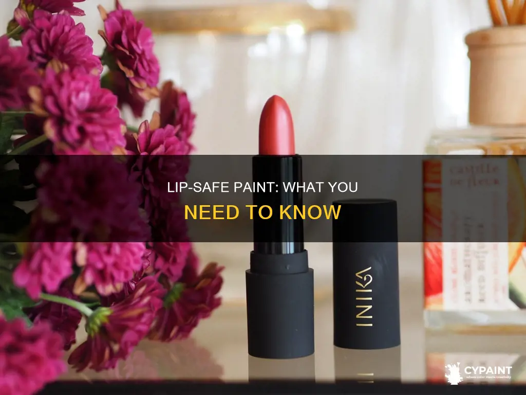 is it safe to put paint on your lips
