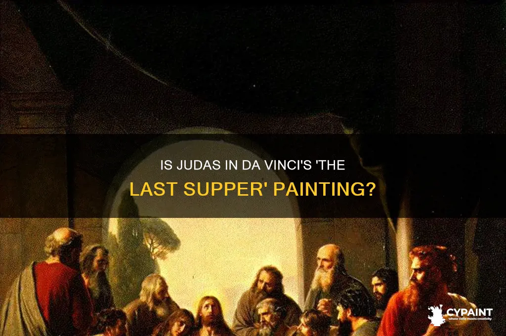 is judas in the painting the last supper