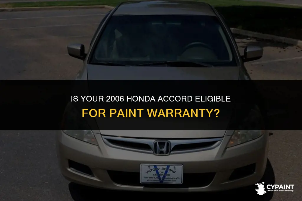 is my 2006 owned honda accord eligible for paint warranty