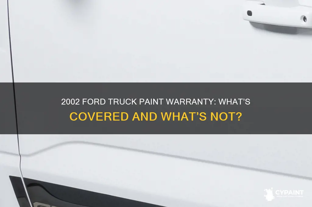 is my truck paint under warranty ford 2002