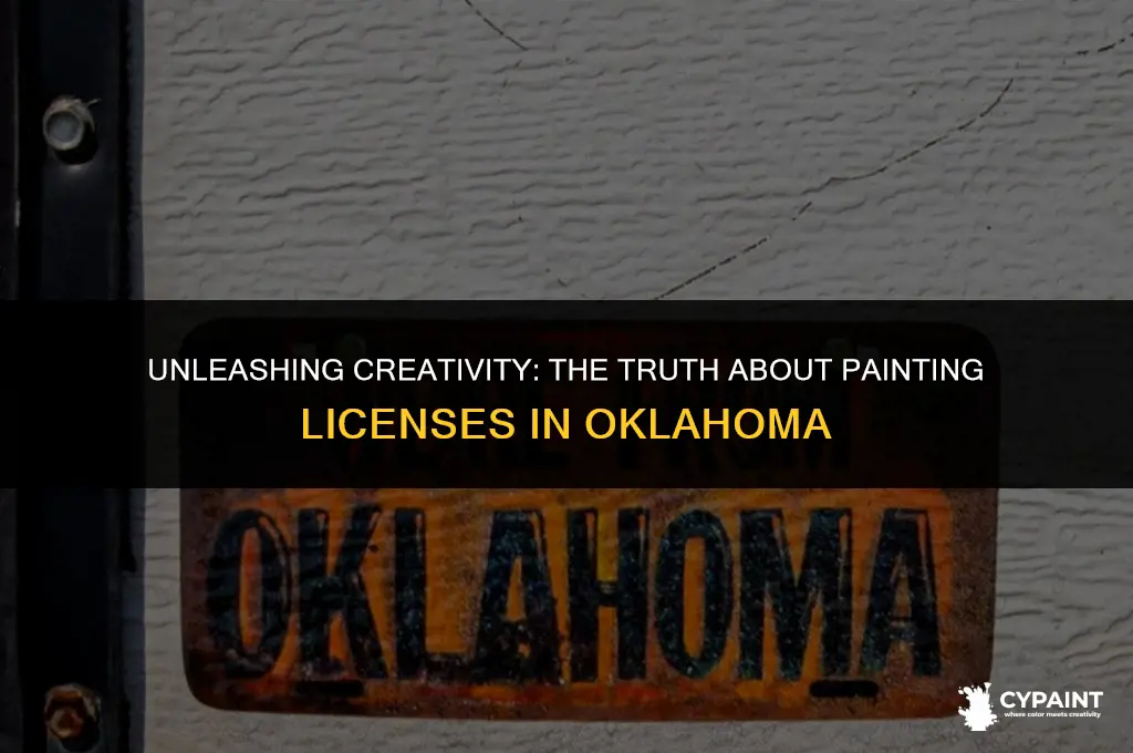 is necessary to have a license to paint in oklahoma