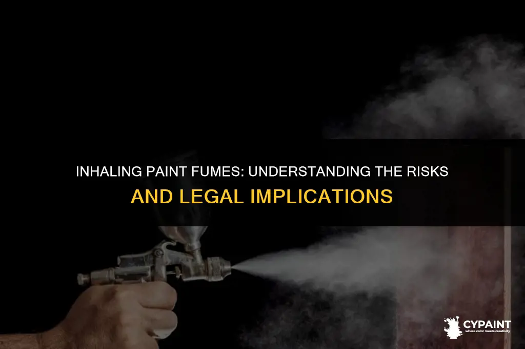 is paint a controlled substance if someone is huffing it