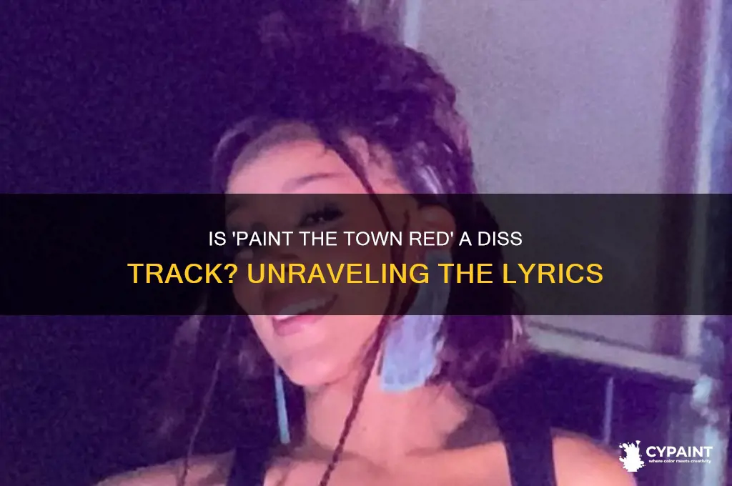 is paint the town red a diss track