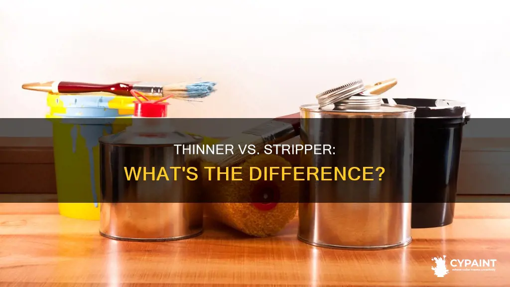 is paint thinner and paint stripper the same thing