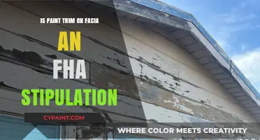 Is Paint Trim on Facia an FHA Stipulation? What You Need to Know